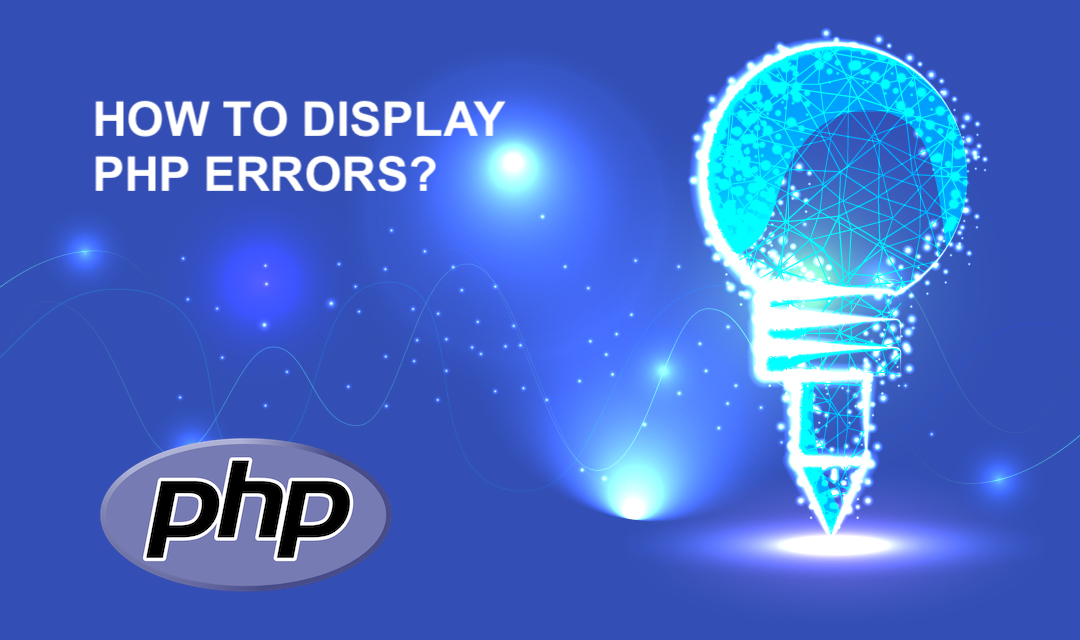 Display PHP Errors