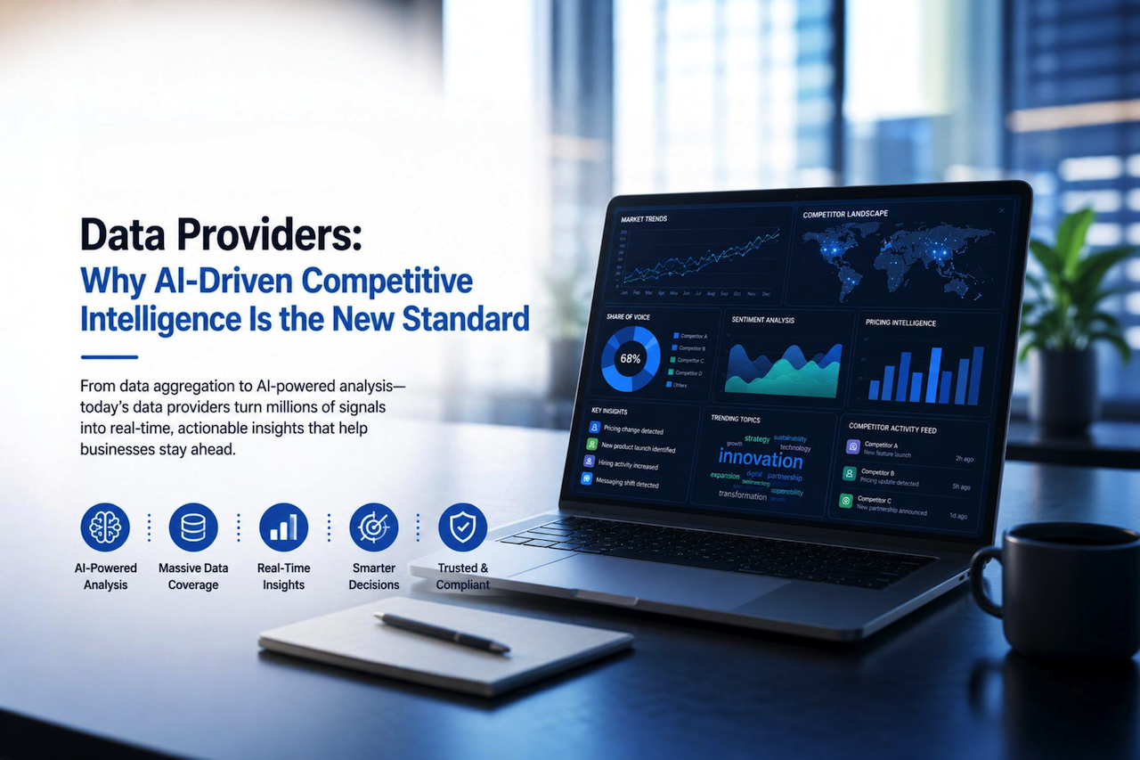 Data Providers: Why AI-Driven Competitive Intelligence Is the New Standard